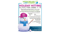 HOLIDAY HITTING CLINIC AT WCCC