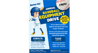 ANNUAL BASEBALL EQUIPMENT DRIVE